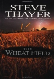 The Wheat Field (Steve Thayer)