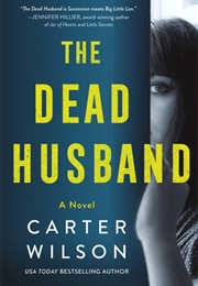 The Dead Husband (Carter Wilson)