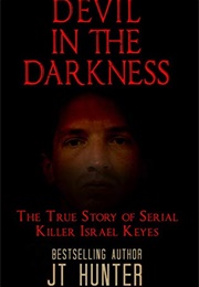 Devil in the Darkness (J.T. Hunter)