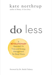 Do Less (Kate Northrup)