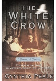 The White Crow (Cynthia Peale)