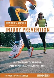 Runner&#39;s World Guide to Injury Prevention (Dagny Scott Barrios)