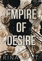 Empire of Desire (Rina Kent)