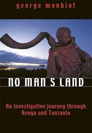 No Man&#39;s Land (George Monbiot)