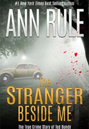 The Stranger Beside Me (Ann Rule)