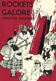 Rockets Galore (Compton Mackenzie)