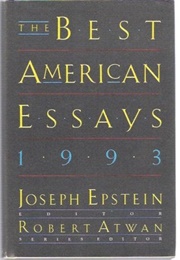 The Best American Essays 1993 (Joseph Epstein, Ed.)