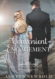 A Convenient Engagement (Ashtyn Newbold)