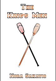 The King&#39;s Men (Nora Sakavic)