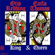 King and Queen - Otis Redding and Carla Thomas