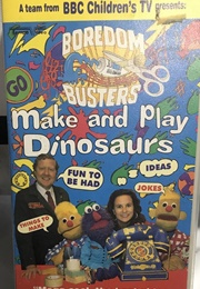 Boredom Busters: Make and Play Dinosaurs (1994)