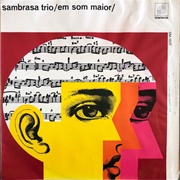 Sambrasa Trio - Em Som Maior