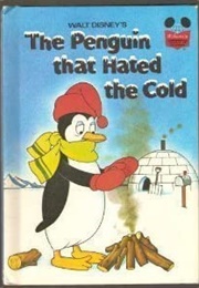 The Penguin That Hated the Cold (Disney)