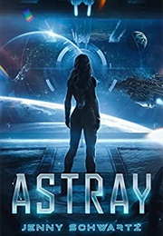 Astray (Jenny Schwartz)