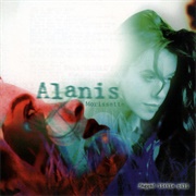 &quot;Jagged Little Pill&quot; by Alanis Morissette