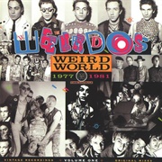 The Weirdos – Weird World - Volume One 1977-1981