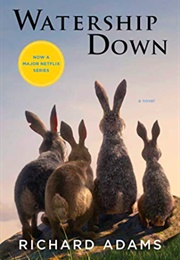 Watership Down (Richard Adams)