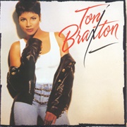 Toni Braxton - Toni Braxton (1993)