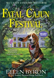 Fatal Cajun Festival (Ellen Byron)