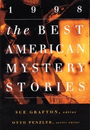 The Best American Mystery Stories 1998 (Sue Grafton)