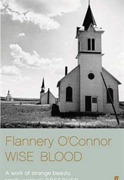 Wise Blood (Flannery O&#39;Connor)