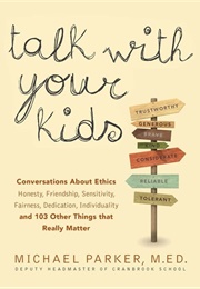 Talk With Your Kids (Michael Parker)