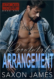 Roommate Arrangement (Saxon James)