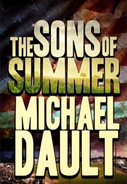 The Sons of Summer (Michael Dault)