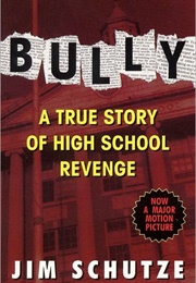 Bully (Jim Schutze)