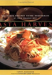 Pasta Harvest (Janet Fletcher)