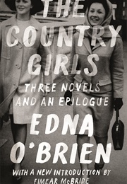 The Country Girls Trilogy and Epilogue (Edna O&#39;Brien)