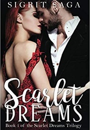 Scarlet Dreams (Sigrit Saga)