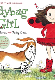 Ladybug Girl (David Soman and Jacky Davis)