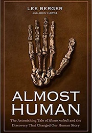 Almost Human (Lee Berger)