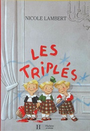 Les Triplés (Nicole Lambert)