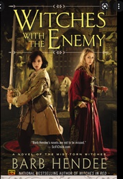 Witches With the Enemy (Barb Hendee)