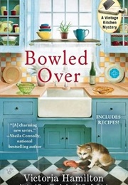 Bowled Over (Victoria Hamilton)