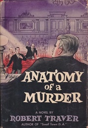 Anatomy of a Murder (Robert Traver)