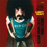 Lumpy Gravy (Frank Zappa &amp; Abnuceals Emuukha Electric Symphony Orchestra, 1967)