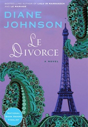 Le Divorce (Diane Johnson)