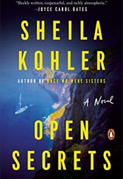 Open Secrets (Sheila Kohler)