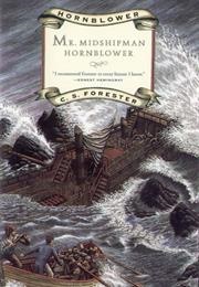 Mr. Midshipman Hornblower (C.S. Forester)