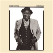 Hard Again - Muddy Waters