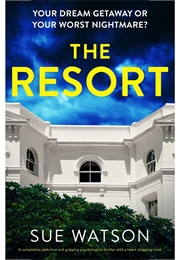 The Resort (Sue Watson)