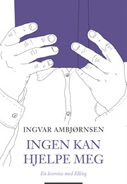 Ingen Kan Hjelpe Meg (Ingvar Ambjørnsen)