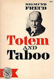 Totem and Taboo (Sigmund Freud)