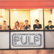 &quot;Common People&quot; - Pulp