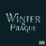 Winter in Prague (Vince Staples &amp; Michael Uzowuru, 2012)