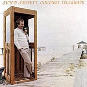 Jimmy Buffett - Coconut Telegraph