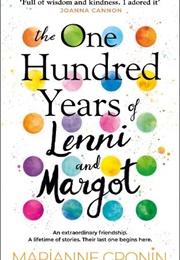 The One Hundred Years of Lenni and Margot (Marianne Cronin)